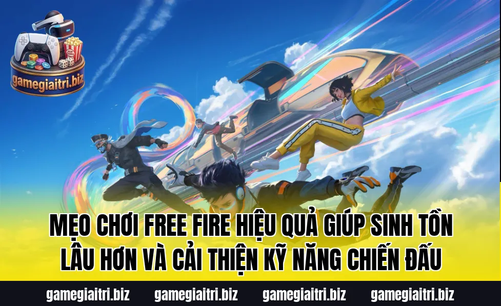 Mẹo chơi Free Fire hiệu quả giúp sinh tồn lâu hơn và cải thiện kỹ năng chiến đấu