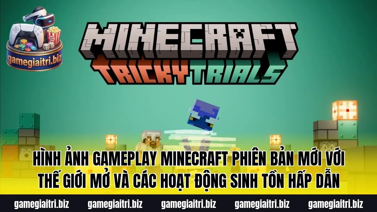 Hình ảnh gameplay Minecraft phiên bản mới với thế giới mở và các hoạt động sinh tồn hấp dẫn